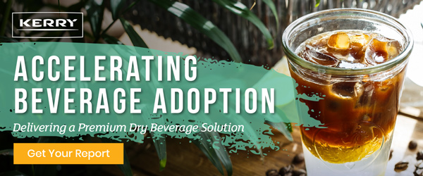 Kerry | ACCELERATING BEVERAGE ADOPTION | Delivering a premium dry Beverage Solution | Get Your Report